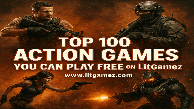 Top 100 Action Games You Can Play Free on LitGamez