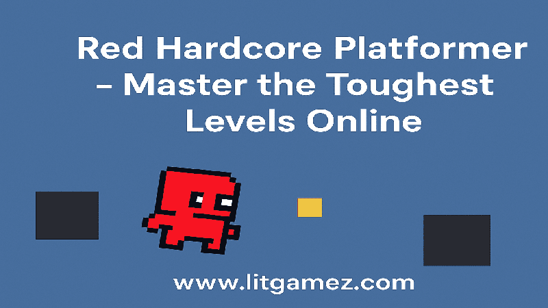 Red Hardcore Platformer – Master the Toughest Levels Online