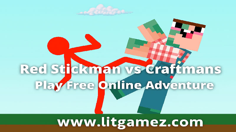 Red Stickman vs Craftmans – Play Free Online Adventure