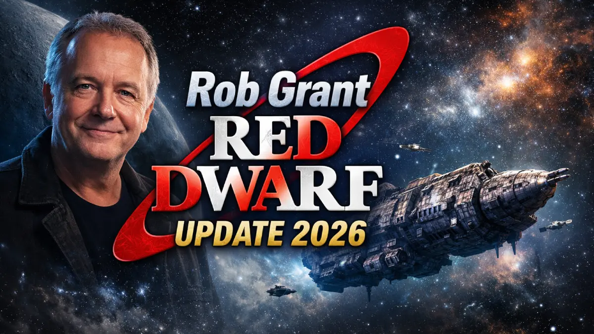 Rob Grant Red Dwarf Update 2026