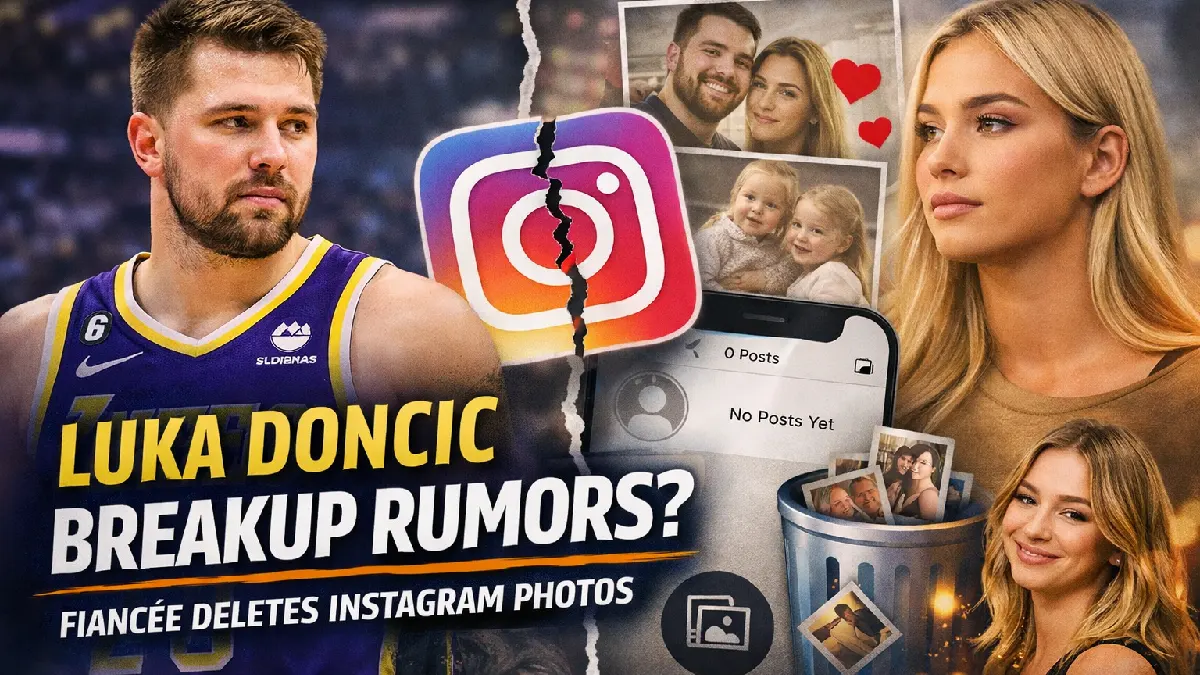 Luka Doncic Breakup Rumors Grow After Fiancée Deletes Instagram Photos