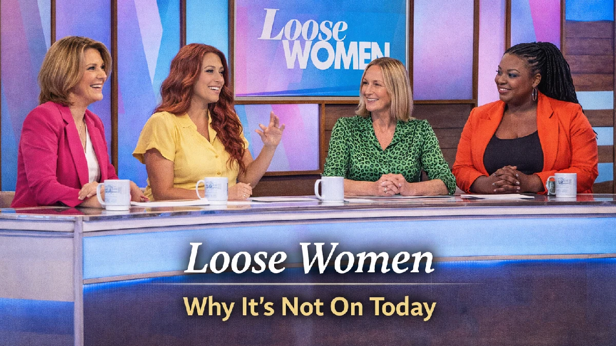 Why Is Loose Women Not On Today on ITV?