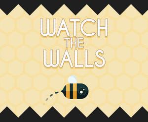 Watch The Walls